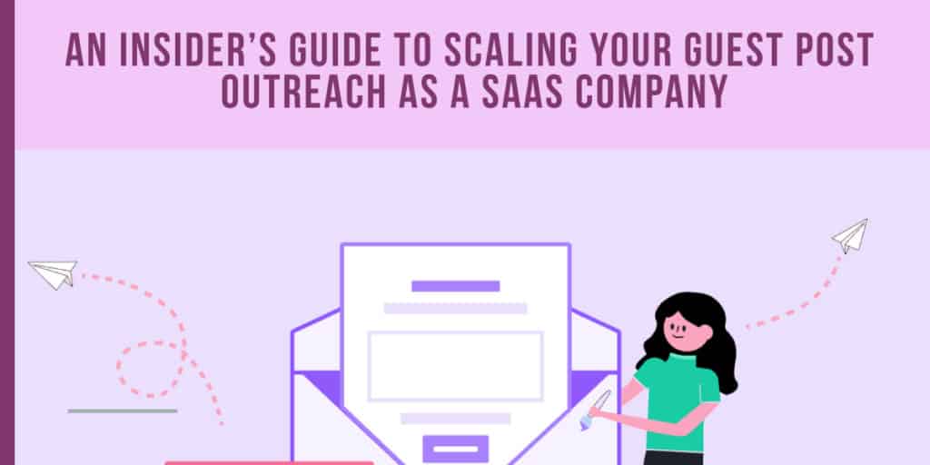 SaaS Outreach Guest Posting