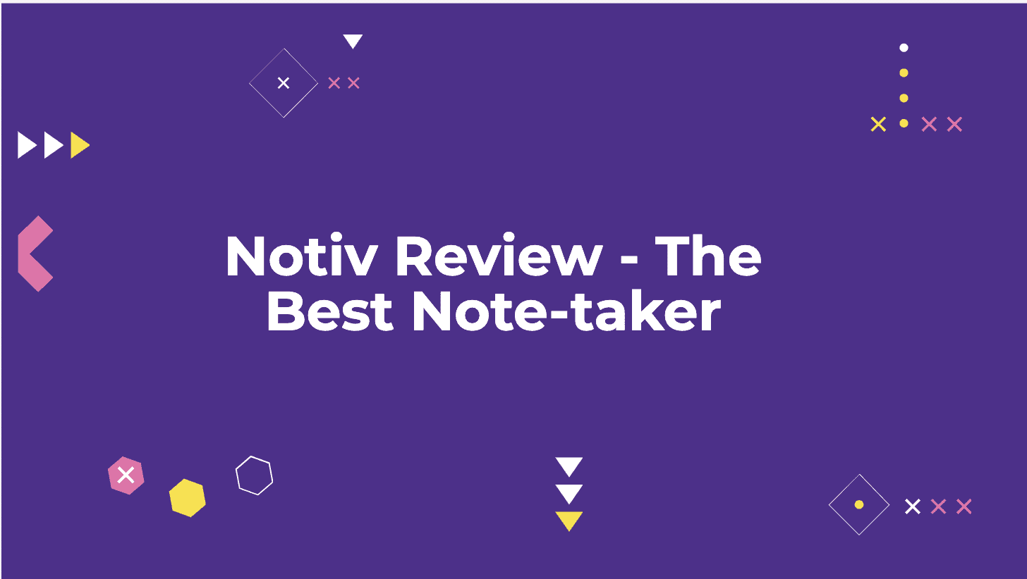Notiv Review