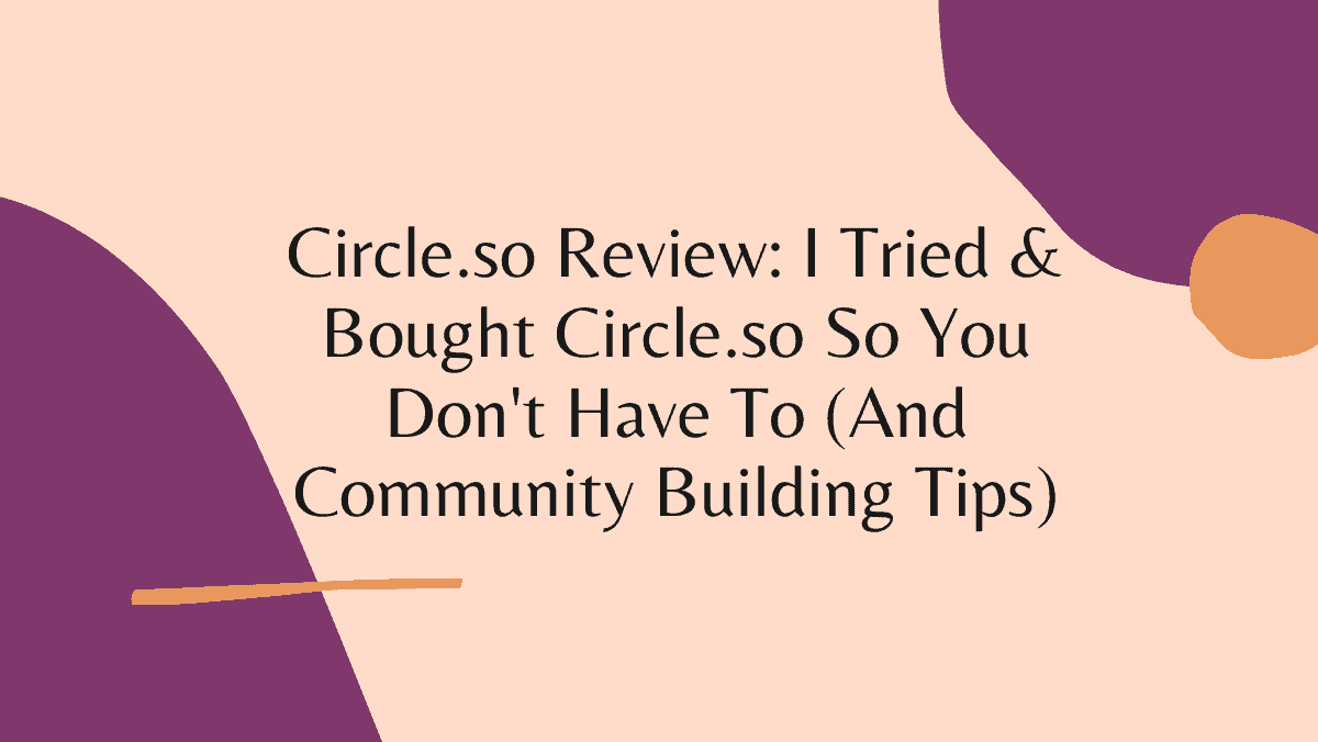 Circle.so Review