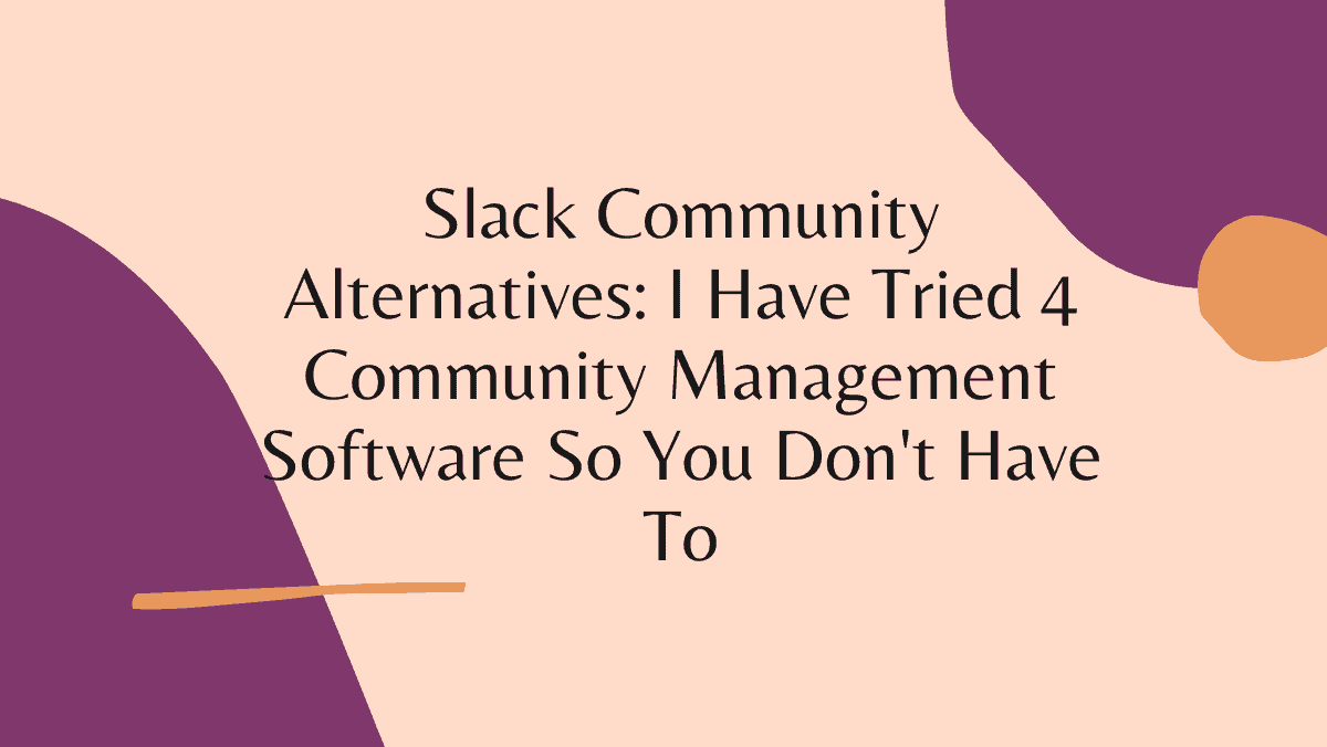 Slack Alternatives for Community
