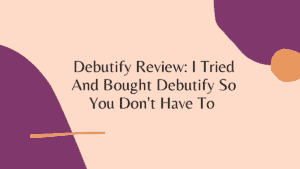 Debutify Review